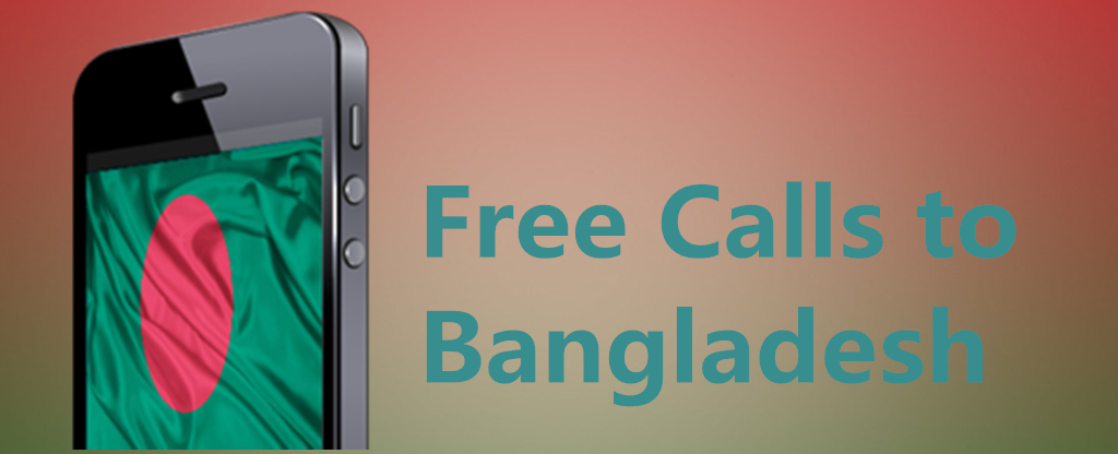 Free Calls to Bangladesh